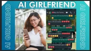 Al girlfriend apps: How To Get An Al Virtual Girlfriend