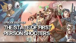 The State of First Person Shooters - 018 - Bastards of Gaming Podcast