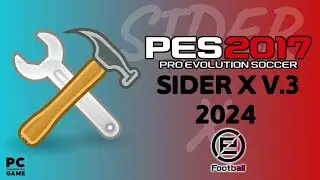 PES 2017 SIDER X V.3 2024 AND STADIUM SERVER