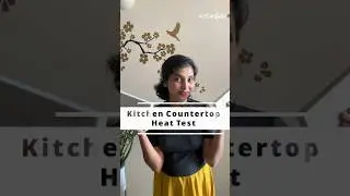 Best countertop for Indian kitchen part 2 - Heat test