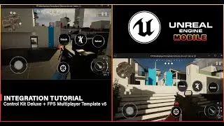 Unreal Engine 5.4 | Tutorial Control Kit Deluxe + FPS Multiplayer Template v5