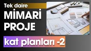 2.SERİ * MİMARİ PROJE  KAT PLANLARINI BİTİRDİK --3