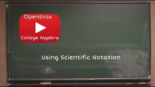 Using Scientific Notation