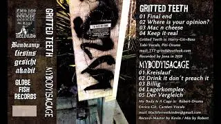 Gritted Teeth / MyBodyIsACage - Split [2021 Fastcore / Hardcore / Powerviolence]