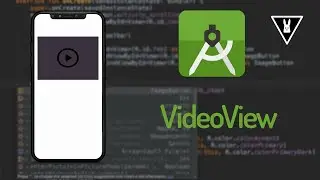 VideoView - Android Studio Tutorial 