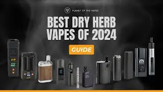 The BEST Dry Herb Vaporizers of 2024: Ranked & Reviewed! 🔥