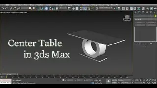 Center Table Modeling in 3ds Max | Center Table in 3d Max | Table Modeling | Coffee Table in 3ds Max