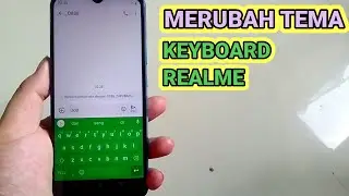 Cara Ganti Tema Keyboard Hp Realme - How to Change Realme Keyboard Theme