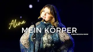ALINA - Mein Körper LIVE in der 