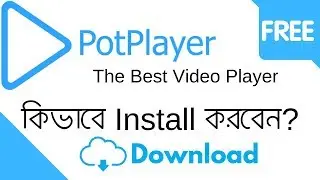 PotPlayer - How to download & install Pot Player - free and safe download & PotPlayer latest version