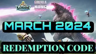 Lords Mobile March 2024 Redemption Code | Lords Mobile New Redemption Code | Lords Mobile
