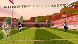 Straw trolls kreekcraft