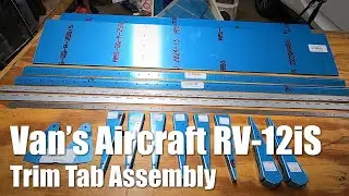 Van's Aircraft RV-12iS - Trim Tab Construction