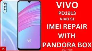 Vivo S1 (PD1913) IMEI Repair With || Pandora Box