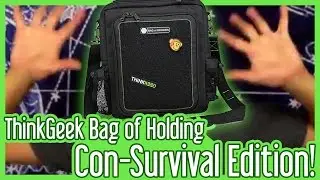 My GO Bag! ThinkGeek Bag of Holding Con-Survival Edition!