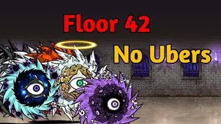 Battle Cats Floor 42 No Ubers