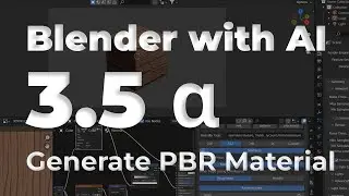 Generate AI PBR Material in Blender 3.5 Alpha