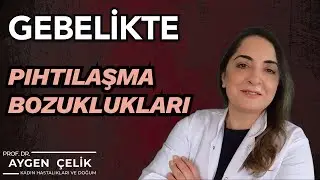 Gebelikte Pıhtılaşma Bozukluğu Tedavisi Nedir?  - Adım Adım Gebelik