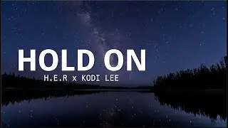 H.E.R. x Kodi Lee - Hold On (America's Got Talent 2021)(Lyrics)