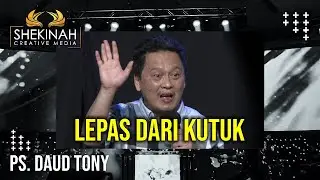 Ps Daud Tony - Lepas dari Kutuk
