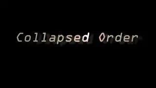 Collapsed Order