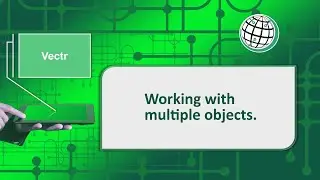 Vectr - Working with multiple objects.
