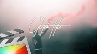 Free Glitch Title - Final Cut Pro X