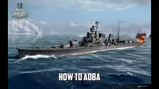 World of Warships - AOBA super tier 6 cruiser+2 bonus codes în description