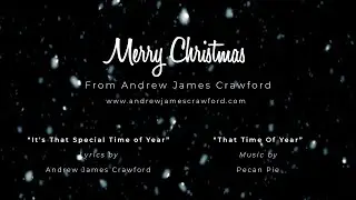 It’s That Special Time of Year by Andrew James Crawford