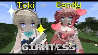 Minecraft mod: Giantess Candy showcase + Toki romance mechanic