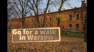 A great idea for a trip in Warsaw | Modlin Fortress