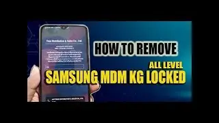 Samsung A35 mdm / kg / admin lock  bypass free tool 2024 new update