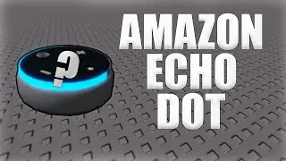 ROBLOX Studio | Amazon Echo | Speedbuild