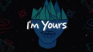 Isabel LaRosa - I'm Yours (Lyrics/Letra)