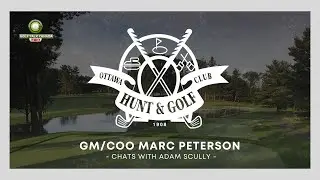 Profiling the Ottawa Hunt & Golf Club!