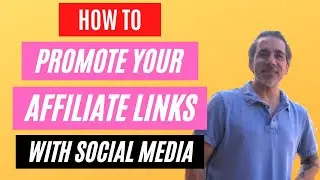 How to Promote Affiliate Links with Social Media