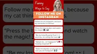 Funny ways to say Follow Me on Instagram ✌😂✌