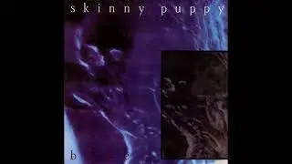 Skinny Puppy - Bites (1985) FULL ALBUM