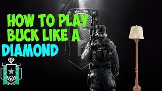 Tips and Tricks on how to play Buck- Rainbow Six Siege (Diamond Guide)
