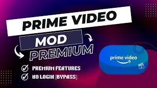 PRIME VIDEO MOD V3.0.450.247 (Update 20 April 2026)