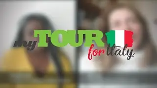 #MyTourforItaly