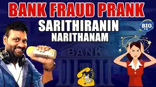 Bank Fraud Prank! | Sarithiranin Narithanam | Vada With Sarithiran | Prank Videos | Phone Prank