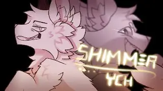 SHIMMER [YCH ANIMATION MEME][CLOSED](flipaclip+)[FLASH WARNING]