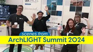 Scenes from ArchLIGHT Summit 2024
