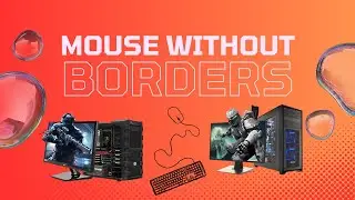 Cómo usar un Mouse y Teclado en 2 PCs (Mouse Without Borders Tutorial)