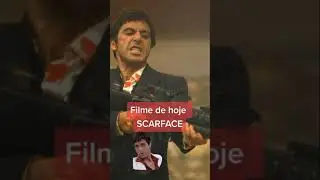 Filme do dia Scarface
