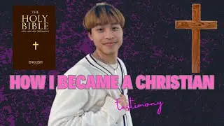 My story of becoming a Christian