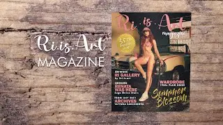 Ri.is.Art Magazine - July 2025 issue