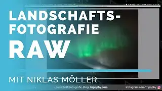 Plattformen für die FOTOLOCATIONSUCHE und RICHTIGES fokussieren - Landschaftsfotografie RAW #43
