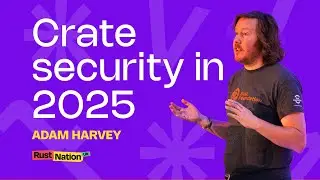 Crate security in 2025 - Adam Harvey